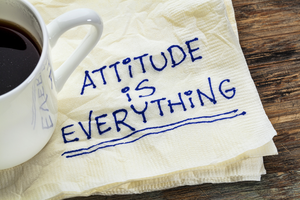 Change your Life by Changing your Attitude